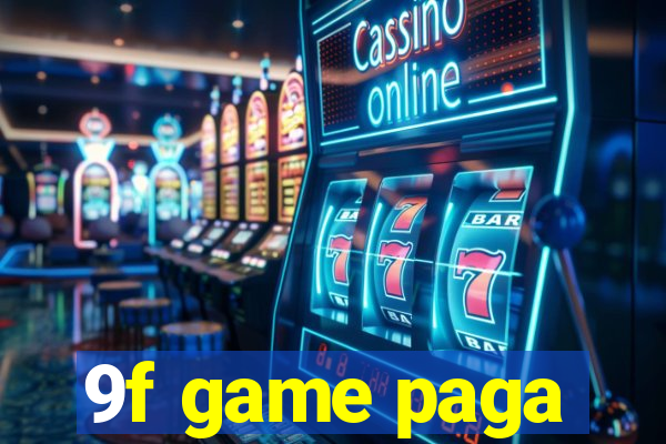 9f game paga